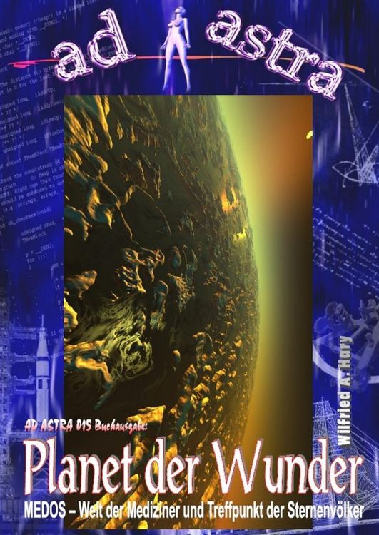 Produktbild: AD ASTRA Buchausgabe 015: Planet der Wunder
