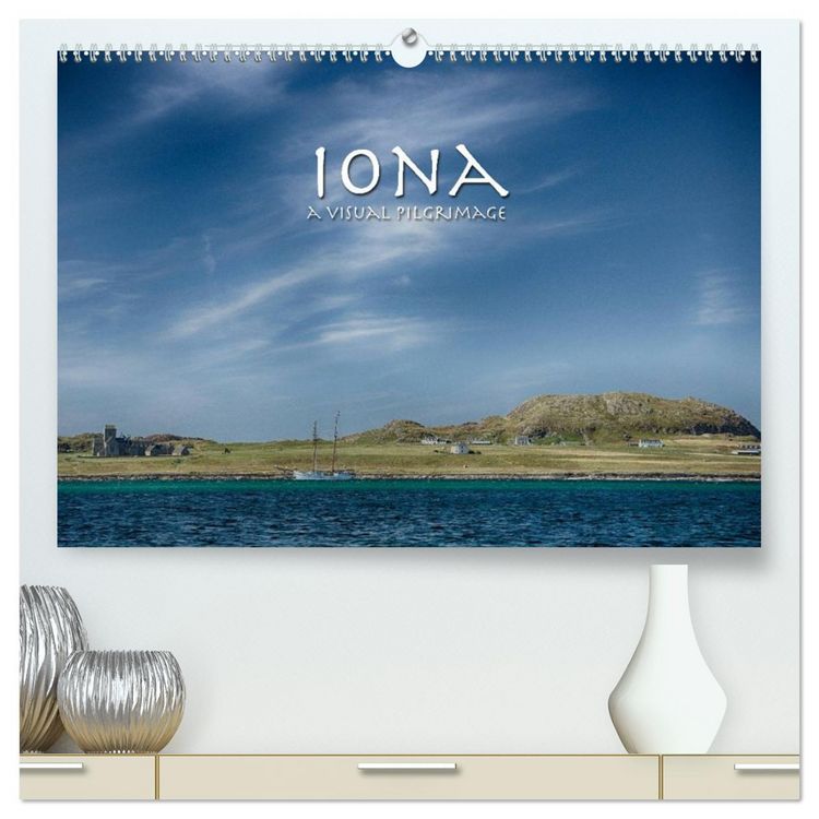 Produktbild: Iona - A Visual Pilgrimage (High Quality Premium Wall Calendar 2026 DIN A2 landscape),CALVENDO 12 Month Wall Calendar