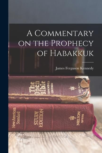 Produktbild: A Commentary on the Prophecy of Habakkuk