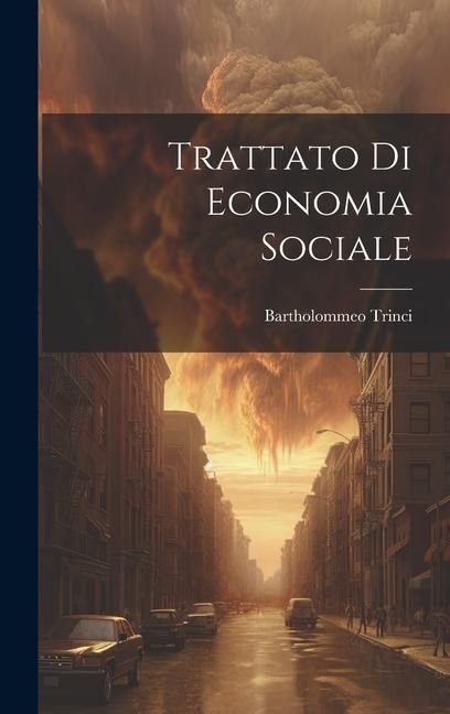 Produktbild: Trattato Di Economia Sociale
