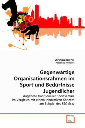 Produktbild: Barones, C: Gegenw&auml;rtige Organisationsrahmen im Sport und Be