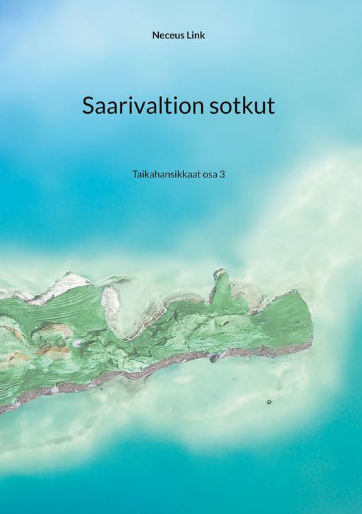 Produktbild: Saarivaltion sotkut