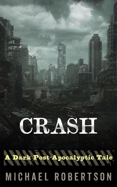Produktbild: Crash - A Dark Post-Apocalyptic Tale