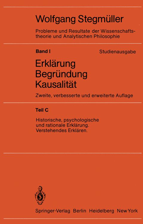 Produktbild: Historische, psychologische und rationale Erkl&auml;rung Verstehendes Erkl&auml;ren