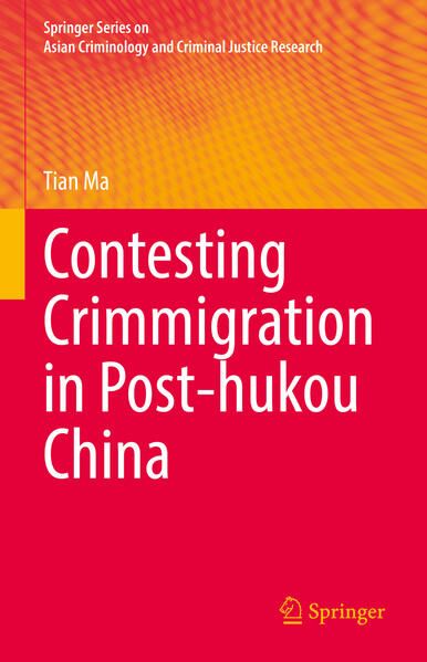Produktbild: Contesting Crimmigration in Post-hukou China