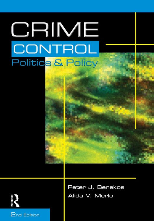 Produktbild: Crime Control, Politics and Policy