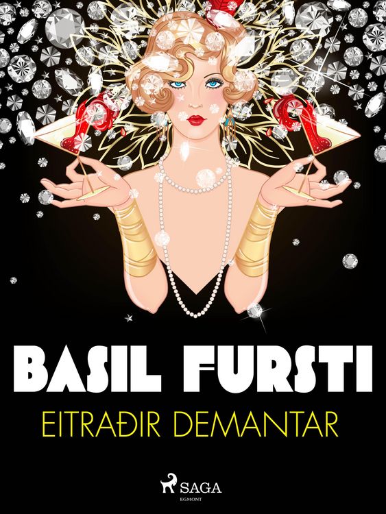 Produktbild: Basil fursti: Eitra&eth;ir demantar
