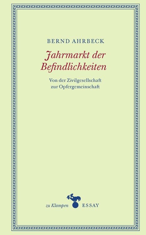 Bild vom Artikel Jahrmarkt der Befindlichkeiten vom Autor Bernd Ahrbeck