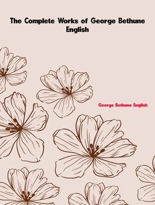 Produktbild: The Complete Works of George Bethune English