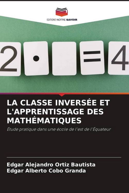 Produktbild: La Classe Invers&eacute;e Et L'apprentissage des Math&eacute;matiques