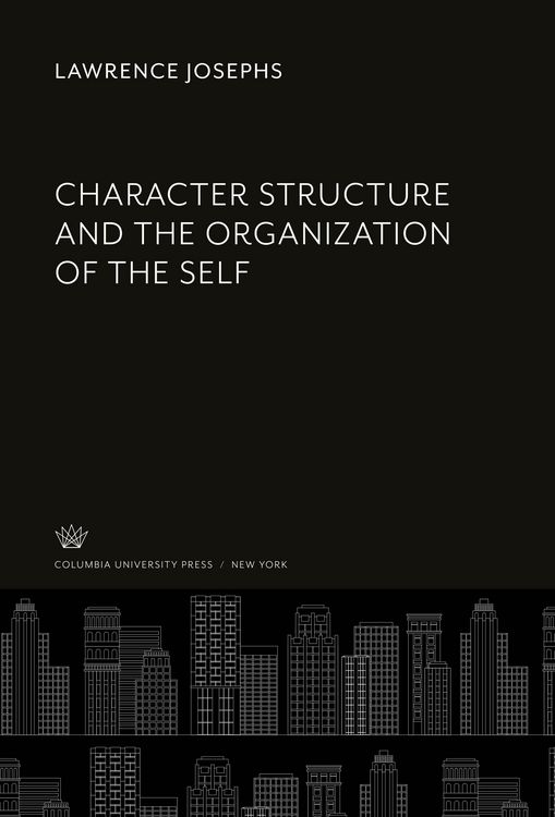 Produktbild: Character Structure and the Organization of the Self