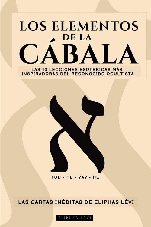 Produktbild: LOS ELEMENTOS DE LA C&Aacute;BALA - LAS CARTAS IN&Eacute;DITAS DE ELIPHAS L&Eacute;VI
