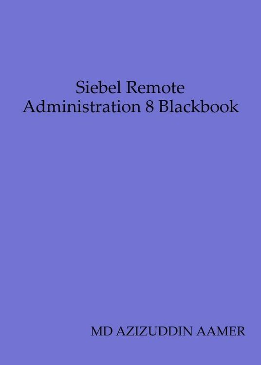 Produktbild: Siebel Remote Administration 8 Blackbook