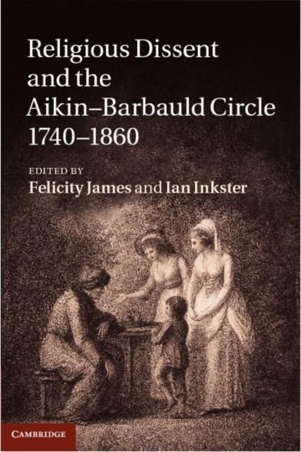 Produktbild: Religious Dissent and the Aikin-Barbauld Circle, 1740-1860
