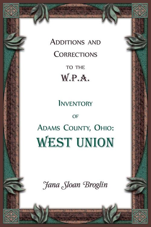 Produktbild: Additions and Corrections to the W.P.A. Inventory of Adams County, Ohio