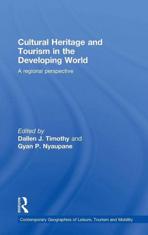 Produktbild: Cultural Heritage and Tourism in the Developing World