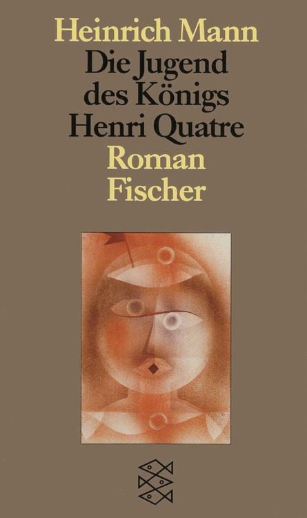 Bild vom Artikel Die Jugend des Königs Henri Quatre vom Autor Heinrich Mann