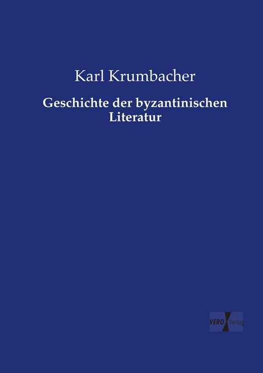 Produktbild: Geschichte der byzantinischen Literatur
