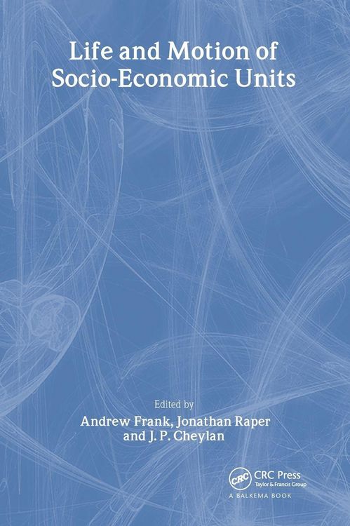Produktbild: Life and Motion of Socio-Economic Units
