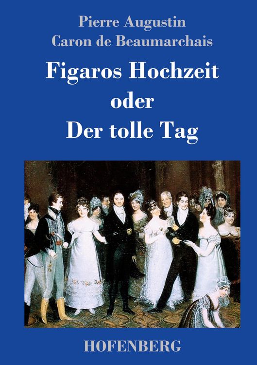 Produktbild: Figaros Hochzeit oder Der tolle Tag