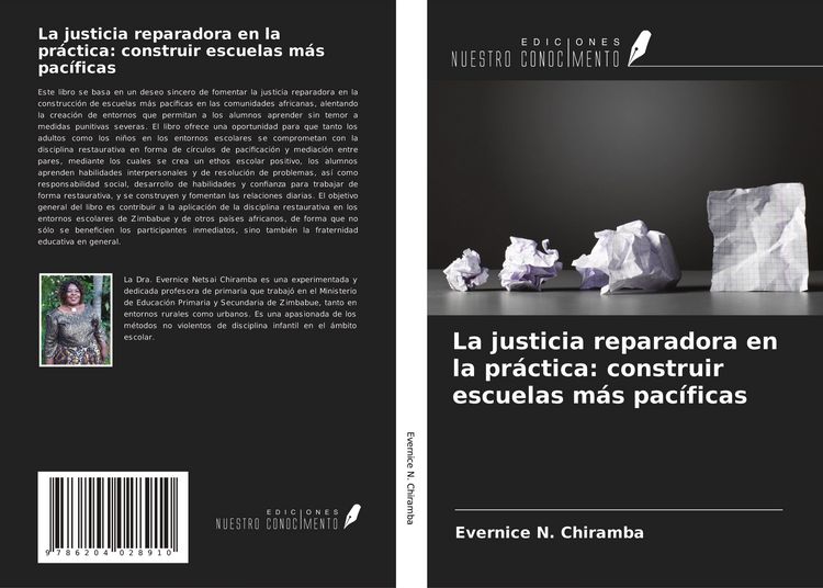 Produktbild: La justicia reparadora en la pr&aacute;ctica: construir escuelas m&aacute;s pac&iacute;ficas