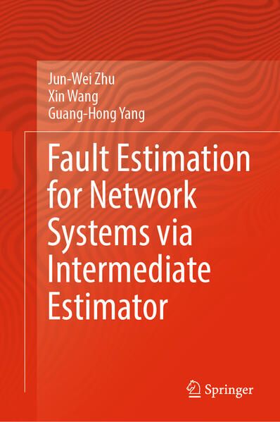 Produktbild: Fault Estimation for Network Systems via Intermediate Estimator
