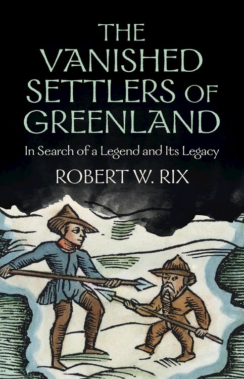 Produktbild: Vanished Settlers of Greenland