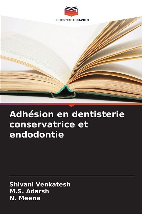Produktbild: Adh&eacute;sion en dentisterie conservatrice et endodontie