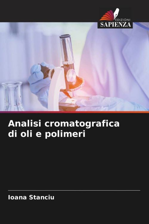 Produktbild: Analisi cromatografica di oli e polimeri