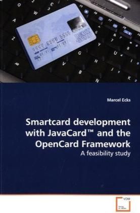 Produktbild: Ecks, M: Smartcard development with JavaCard(TM) and the Ope
