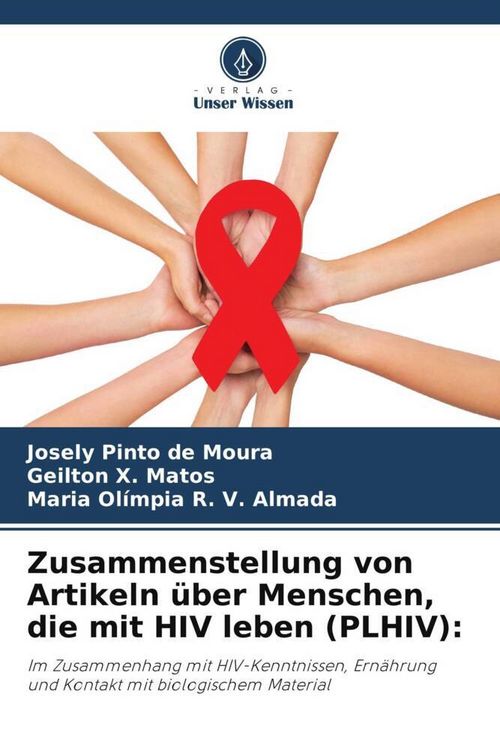 Produktbild: Zusammenstellung von Artikeln &uuml;ber Menschen, die mit HIV leben (PLHIV):
