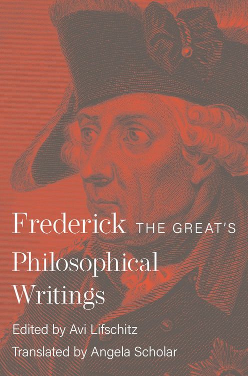 Produktbild: Frederick the Great's Philosophical Writings