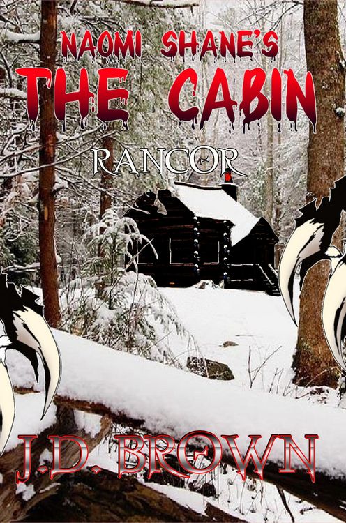 Produktbild: Naomi Shane's The Cabin: Rancor