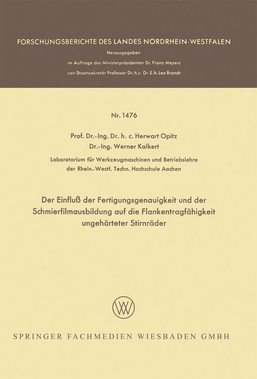 Produktbild: Der Einflu&szlig; der Fertigungsgenauigkeit und der Schmierfilmausbildung auf die Flankentragf&auml;higkeit ungeh&auml;rteter Stirnr&auml;der