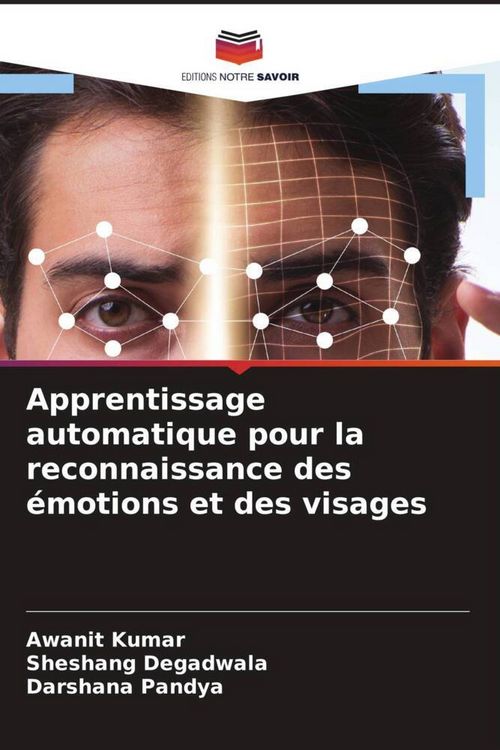 Produktbild: Apprentissage automatique pour la reconnaissance des &eacute;motions et des visages