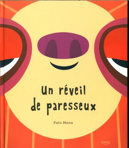 Produktbild: Un r&eacute;veil de paresseux