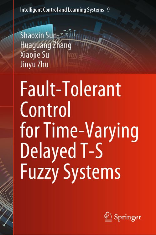 Produktbild: Fault-Tolerant Control for Time-Varying Delayed T-S Fuzzy Systems