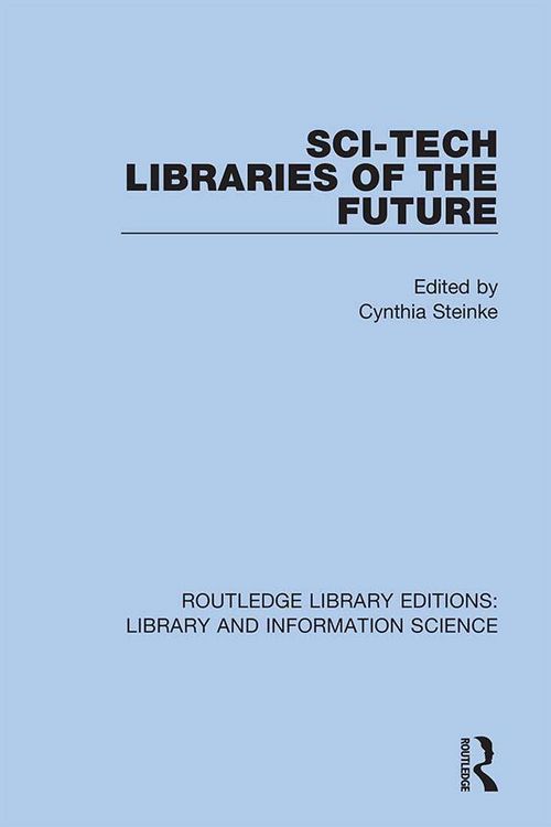 Produktbild: Sci-Tech Libraries of the Future