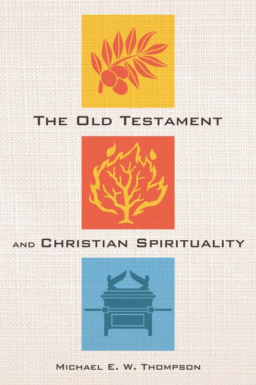 Produktbild: The Old Testament and Christian Spirituality