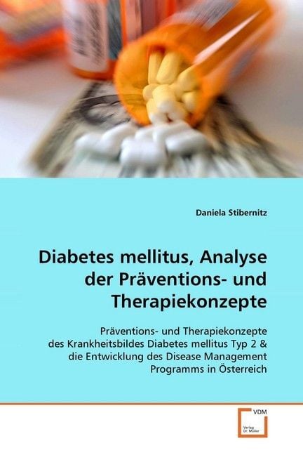 Produktbild: Stibernitz, D: Diabetes mellitus, Analyse der Pr&auml;ventions- u
