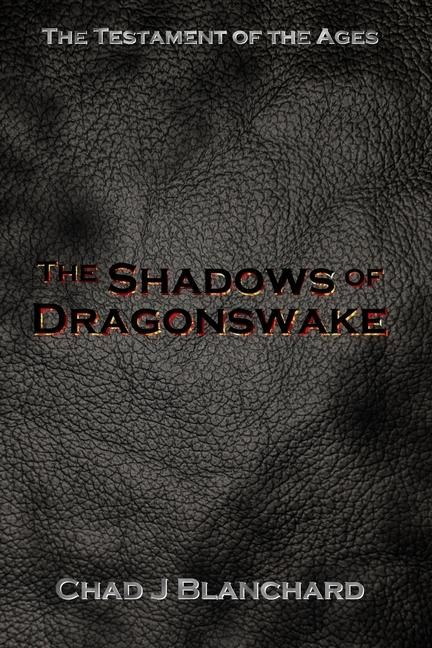Produktbild: Blanchard, C: Shadows of Dragonswake