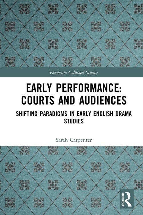 Produktbild: Early Performance: Courts and Audiences