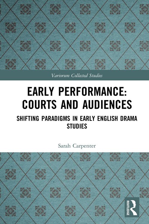 Produktbild: Early Performance: Courts and Audiences
