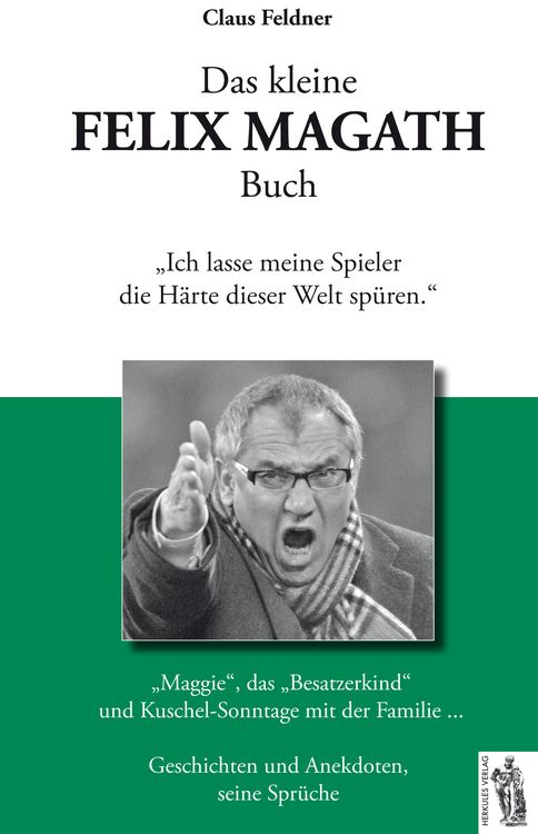 Produktbild: Das kleine FELIX MAGATH Buch
