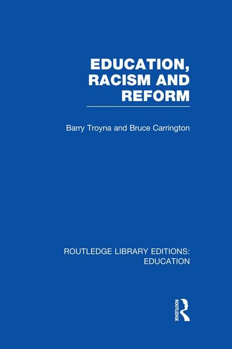 Produktbild: Education, Racism and Reform (RLE Edu J)