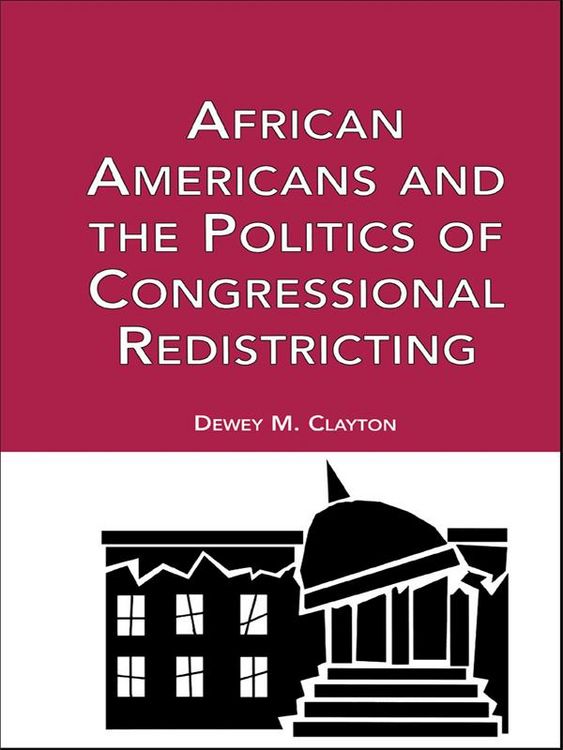 Produktbild: African Americans and the Politics of Congressional Redistricting