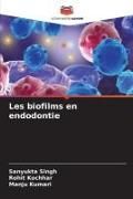 Produktbild: Les biofilms en endodontie