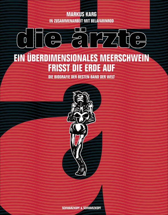 Produktbild: Die &Auml;rzte. Ein &uuml;berdimensionales Meerschwein frisst die Erde auf