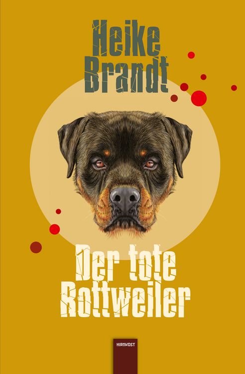 Produktbild: Der tote Rottweiler