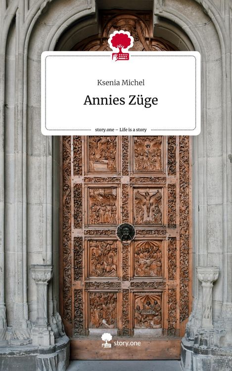 Produktbild: Annies Z&uuml;ge. Life is a Story - story.one